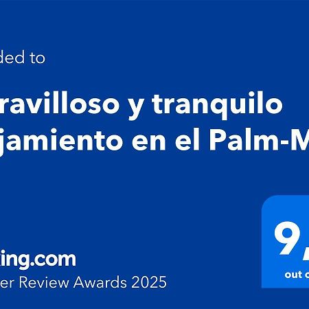 Maravilloso Y Tranquilo Alojamiento En El פאלם-מאר מראה חיצוני תמונה
